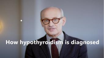 How Is Hypothyroidism Diagnosed  Dr. Ronald Goldenberg MD, FRCPC, FACE Endocrinologist