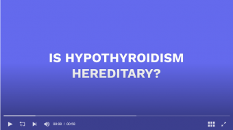 screenshot at is hypothyroidism hereditary