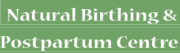 Natural Birthing and Postpartum Centre